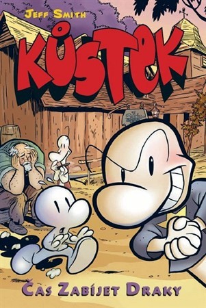 Kniha Kůstek Čas zabíjet draky