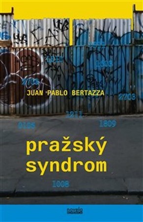 Kniha Pražský syndrom - Juan Pablo Bertazza,Radka Návarová