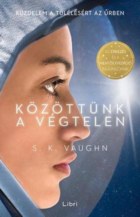 Kniha Közöttünk a végtelen - S. K. Vaughn
