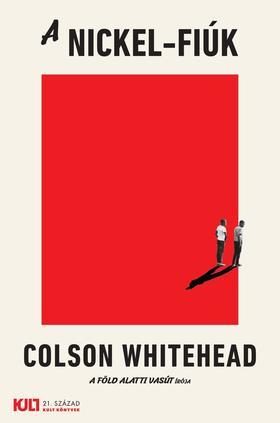 Kniha A Nickel-fiúk - Colson Whitehead