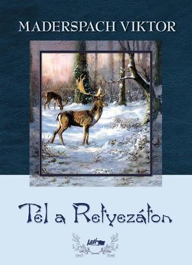 Tél a Retyezáton - Viktor Maderspach
