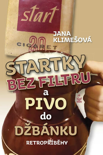 Kniha Startky bez filtru a pivo do džbánku - R