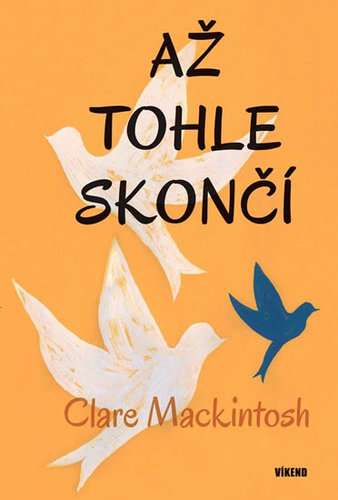 Kniha Až tohle skončí