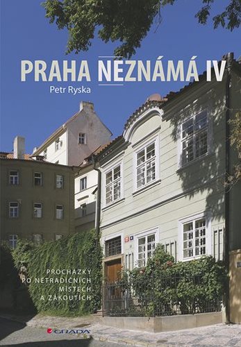 Kniha Praha neznámá IV
