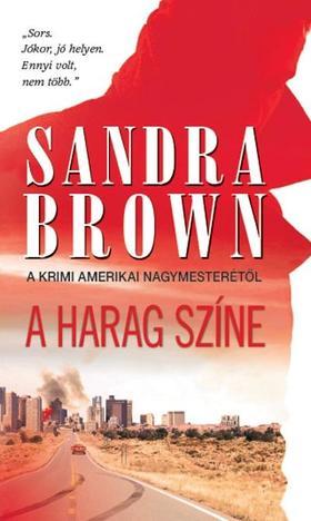 Kniha A harag színe - Sandra Brown