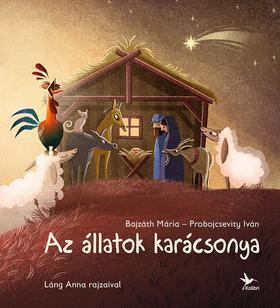 Kniha Az állatok karácsonya - Mária Bajzáth