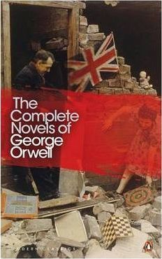 Complete Novels of George Orwell