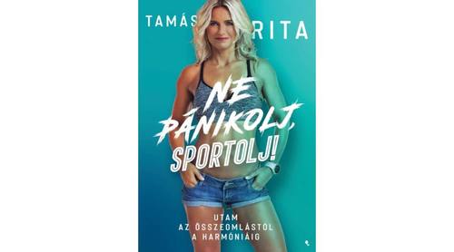Kniha Ne pánikolj, sportolj! - Rita Tamás
