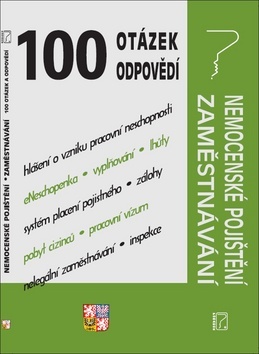 Nemocenské pojištění, zaměstnávání