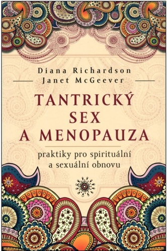 Kniha Tantrický sex a menopauza