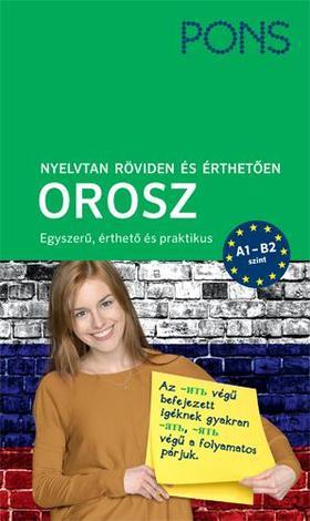 PONS Nyelvtan röviden és érthetően - Orosz - Renate Babiel,Nyikolaj Babiel