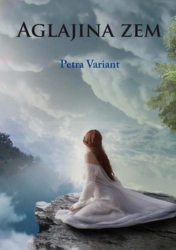 Kniha Aglajina zem