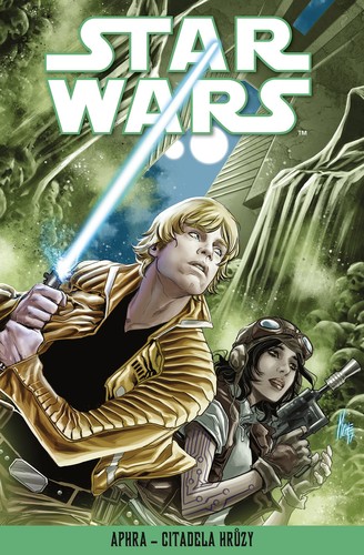 Kniha Star Wars – Aphra - Citadela hrůzy - Kolektív autorov
