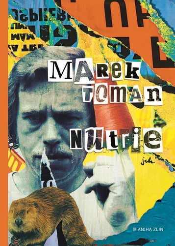 Kniha Nutrie - Marek Toman