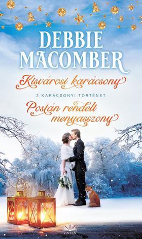 Kisvárosi karácsony + Postán rendelt menyasszony