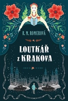 Kniha Loutkář z Krakova - R. M. Romerová