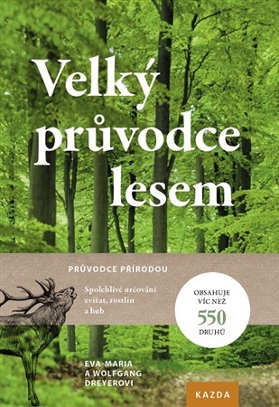 Kniha Velký průvodce lesem