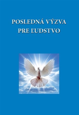 Kniha Posledná výzva pre ľudstvo