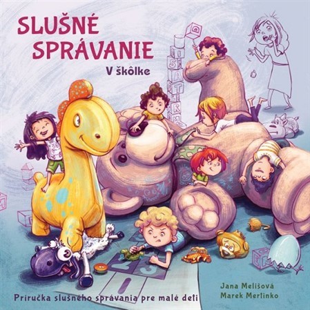 Kniha Slušné správanie - V škôlke