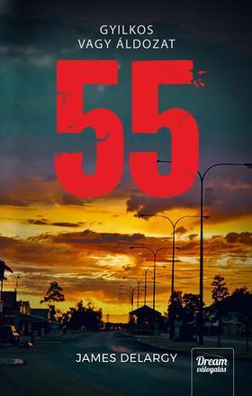 Kniha 55 - Gyilkos vagy áldozat? - James Delargy