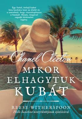Kniha Mikor elhagytuk Kubát - Chanel Cleeton