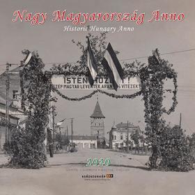 Nagy Magyarország Anno naptár