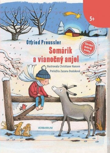 Somárik a vianočný anjel - Preussler Otfried,Christiane Hansen,Zuzana Dodoková