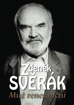 Zdeněk Svěrák - Muž renesanční - Dana Čermáková