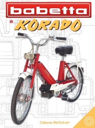 Babetta a Korado I. diel