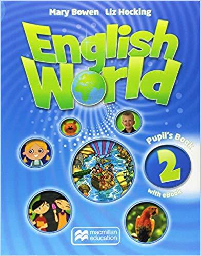 Kniha English World 2 Pupil's Book + eBook - Liz Hocking,Mary Bowen