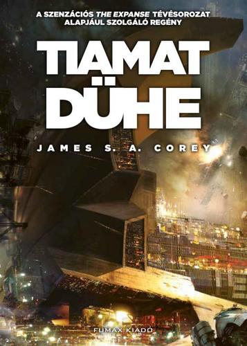 Kniha Tiamat dühe - James S. A. Corey