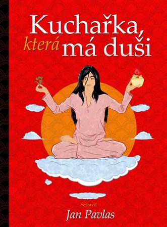 Kniha Kuchařka, která má duši