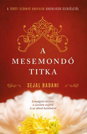 Kniha A mesemondó titka - Sejal Badani