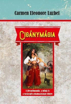 Kniha Cigánymágia - Luzbel Carmen Eleonore