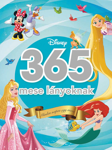 365 mese lányoknak - minden napra egy mese
