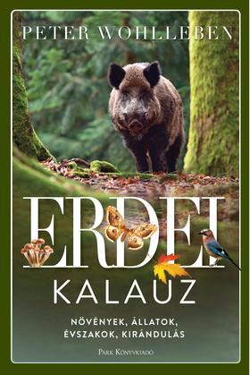 Eredei kalauz - Növények, állatok, évszakok