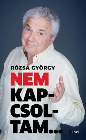 Kniha Nem kapcsoltam... - György Rózsa