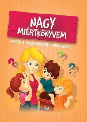 Nagy miértkönyvem