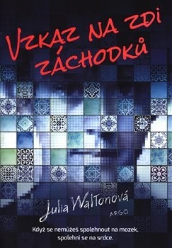 Kniha Vzkaz na zdi záchodků