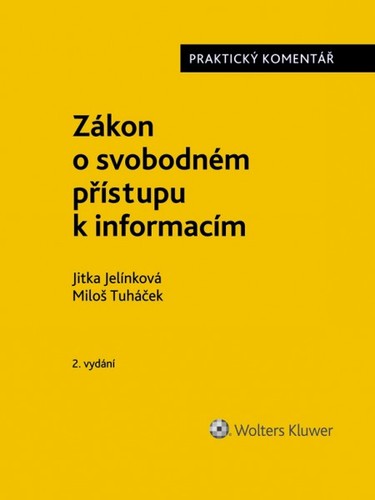 Zákon o svobodném přístupu k informacím - Praktický komentář - 2. vydání