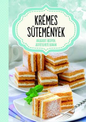 Krémes sütemények - Jegyzetelhető oldalakkal