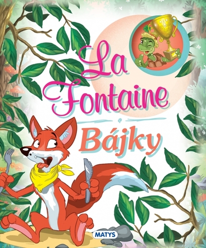 Kniha La Fontaine - Bájky