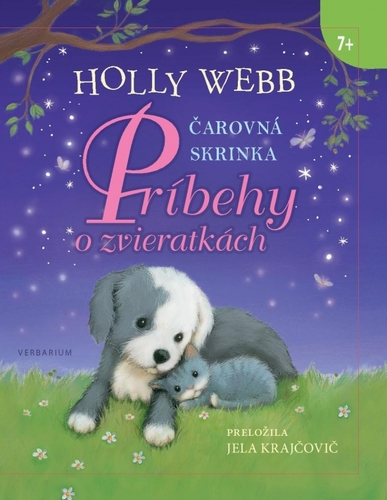 Čarovná skrinka - Príbehy o zvieratkách - Holly Webb,Jela Krajčovičová