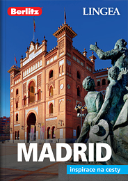 Madrid - inspirace na cesty - 2. vydání
