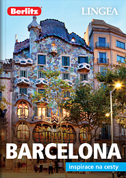 Barcelona - inspirace na cesty - 3. vydání