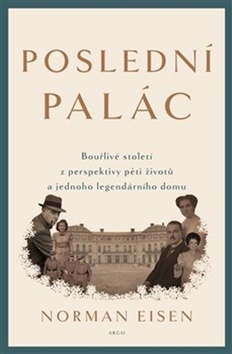 Poslední palác - Norman Eisen,Sára Foitová
