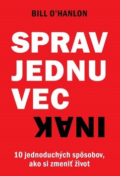 Kniha Sprav jednu vec inak
