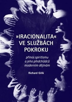 Kniha Iracionalita ve službách pokroku