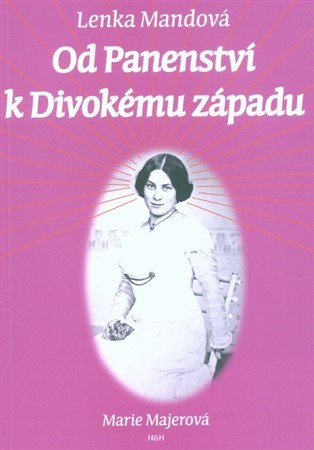Kniha Od Panenství k Divokému západu