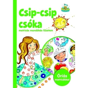 Csip-csip csóka - matricás mondókás füzetem
